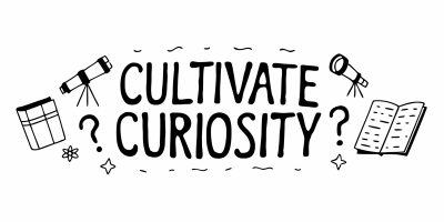 cultivate-curiosity