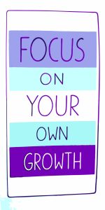 focus-on-your-own-growth